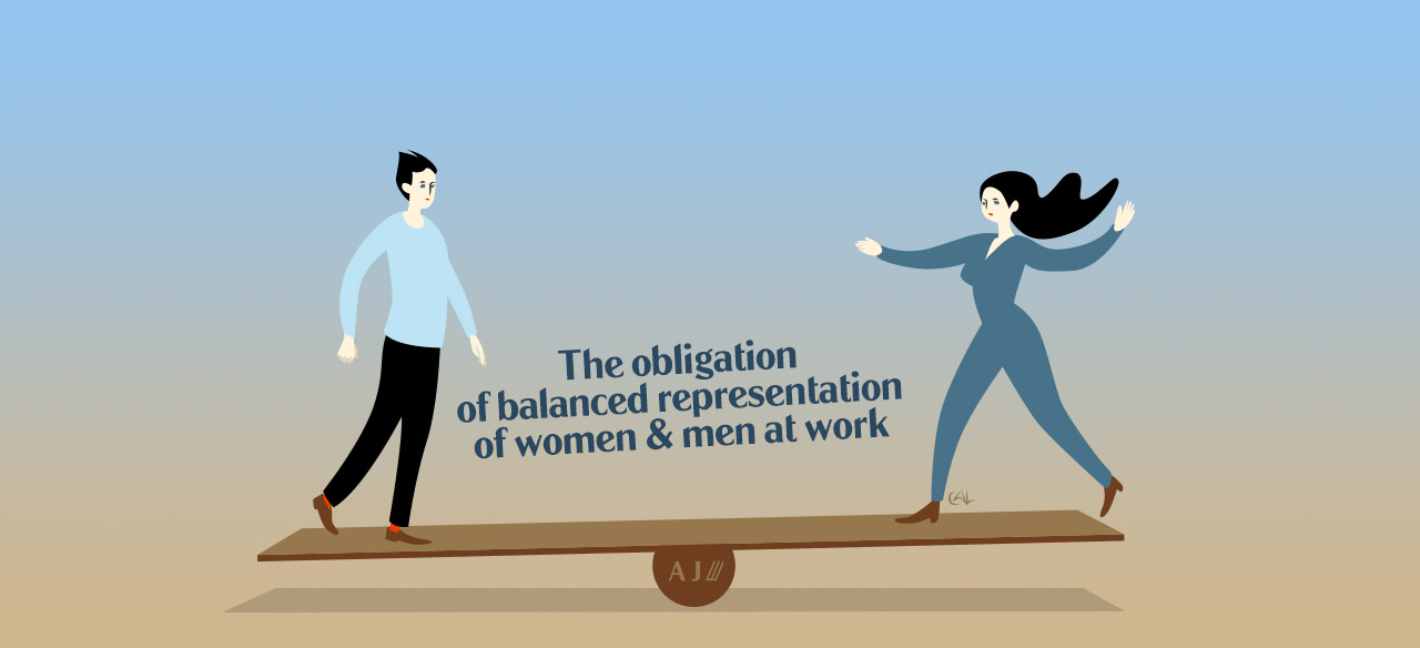 The obligation of balanced representation of women and men at work